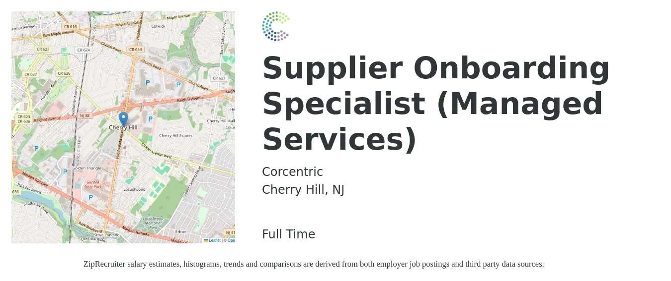Corcentric job posting for a Supplier Onboarding Specialist (Managed Services) in Cherry Hill, NJ with a salary of $20 to $30 Hourly with a map of Cherry Hill location.