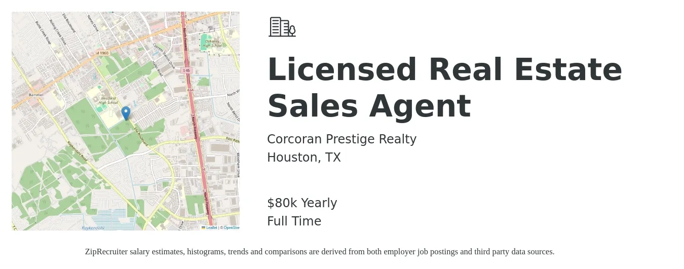 Corcoran Prestige Realty job posting for a Licensed Real Estate Sales Agent in Houston, TX with a salary of $80,000 Yearly with a map of Houston location.