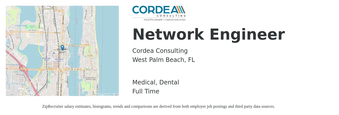 Cordea Consulting job posting for a Network Engineer in West Palm Beach, FL with a salary of $86,100 to $129,100 Yearly and benefits including dental, life_insurance, medical, and pto with a map of West Palm Beach location.