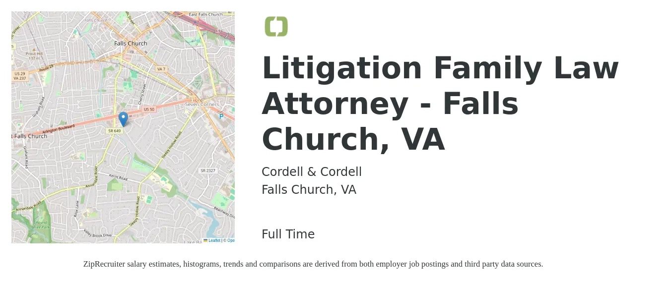 Cordell & Cordell job posting for a Litigation Family Law Attorney - Falls Church, VA in Falls Church, VA with a salary of $83,200 to $130,700 Yearly with a map of Falls Church location.
