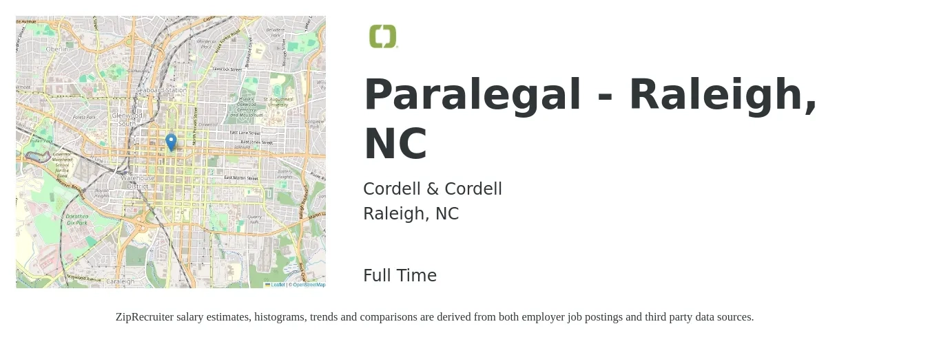 Cordell & Cordell job posting for a Paralegal - Raleigh, NC in Raleigh, NC with a salary of $46,700 to $66,600 Yearly with a map of Raleigh location.