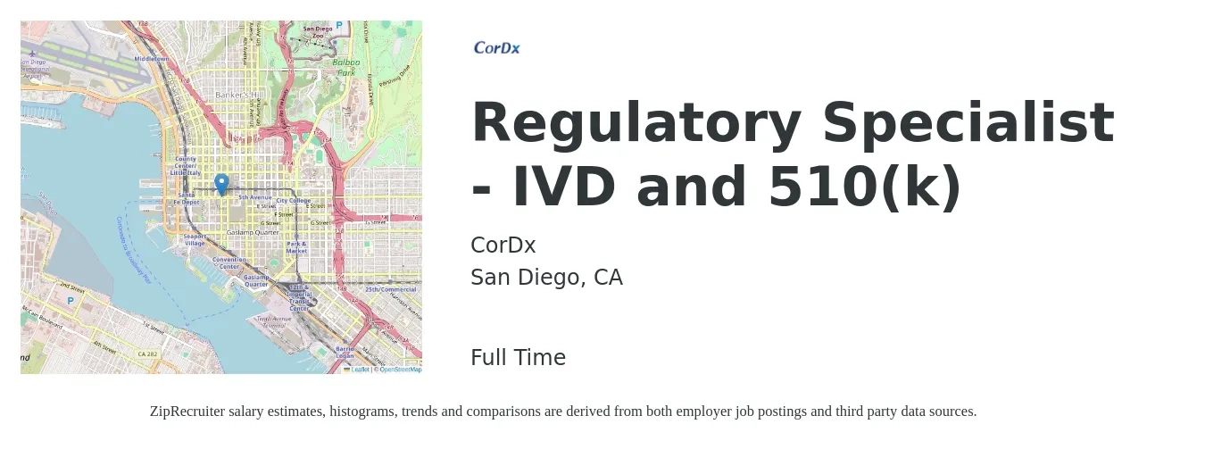 CorDx job posting for a Regulatory Specialist - IVD and 510(k) in San Diego, CA with a salary of $100,000 Yearly with a map of San Diego location.