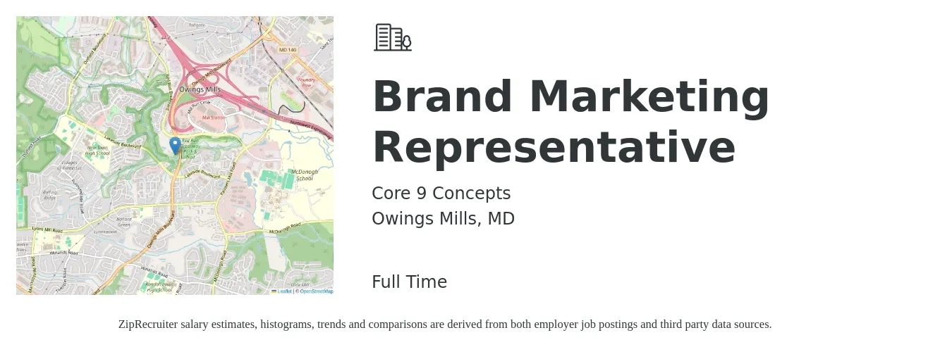 Core 9 Concepts job posting for a Brand Marketing Representative in Owings Mills, MD with a salary of $15 to $22 Hourly with a map of Owings Mills location.