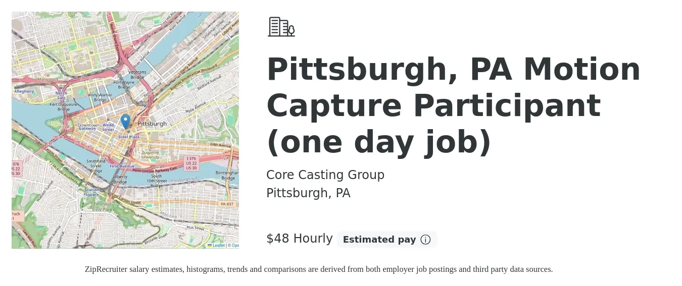 Core Casting Group job posting for a Pittsburgh, PA Motion Capture Participant (one day job) in Pittsburgh, PA with a salary of $50 Hourly with a map of Pittsburgh location.