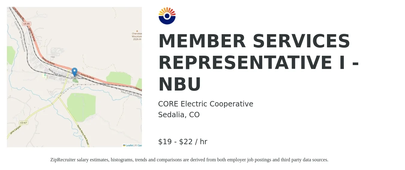 CORE Electric Cooperative job posting for a MEMBER SERVICES REPRESENTATIVE I - NBU in Sedalia, CO with a salary of $20 to $23 Hourly with a map of Sedalia location.