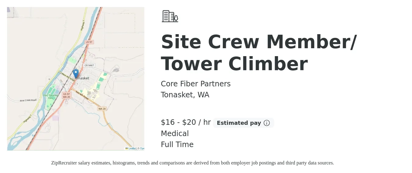 Core Fiber Partners job posting for a Site Crew Member/ Tower Climber in Tonasket, WA with a salary of $17 to $21 Hourly and benefits including medical with a map of Tonasket location.