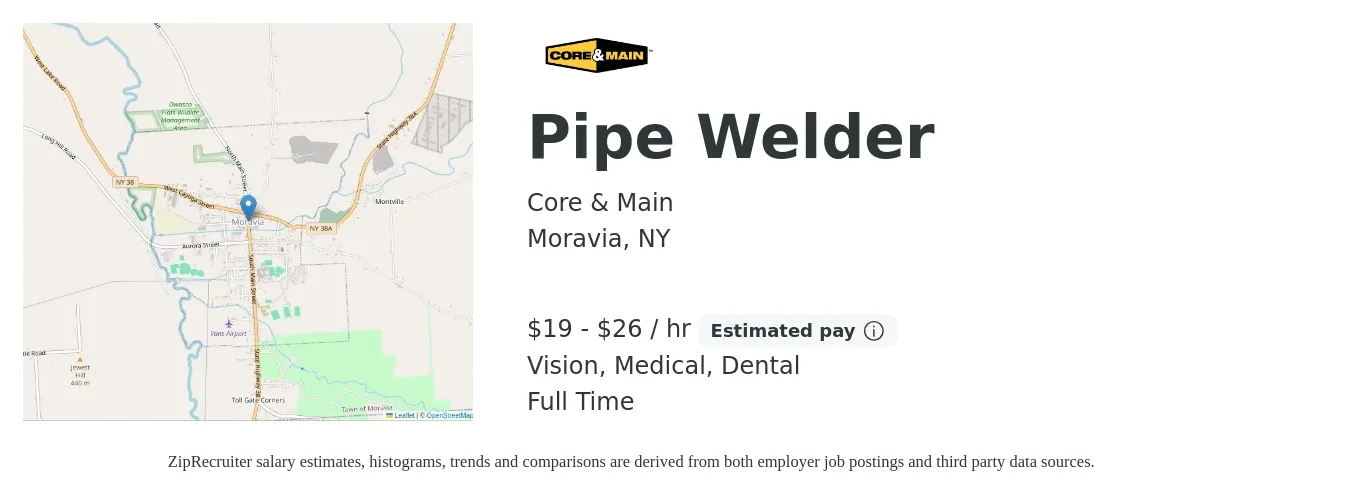 Core & Main job posting for a Pipe Welder in Moravia, NY with a salary of $20 to $28 Hourly and benefits including pto, retirement, vision, dental, life_insurance, and medical with a map of Moravia location.