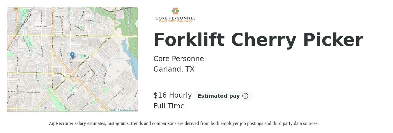 Core Personnel job posting for a Forklift Cherry Picker in Garland, TX with a salary of $17 Hourly with a map of Garland location.