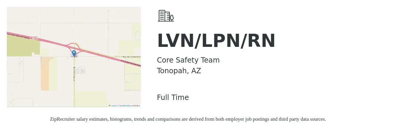 Core Safety Team job posting for a LVN/LPN/RN in Tonopah, AZ with a salary of $30 to $36 Hourly with a map of Tonopah location.