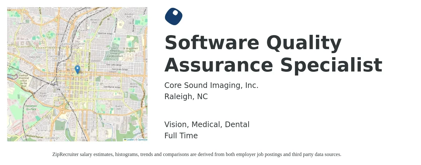 Core Sound Imaging, Inc. job posting for a Software Quality Assurance Specialist in Raleigh, NC with a salary of $27 to $40 Hourly and benefits including dental, medical, pto, retirement, and vision with a map of Raleigh location.