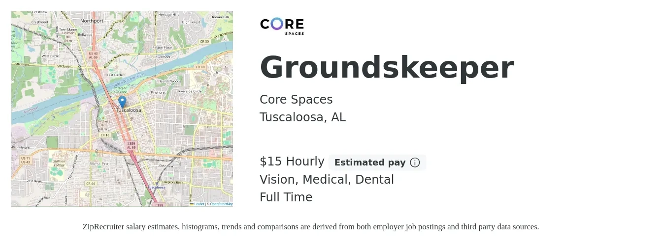 Core Spaces job posting for a Groundskeeper in Tuscaloosa, AL with a salary of $16 Hourly and benefits including medical, pto, retirement, vision, and dental with a map of Tuscaloosa location.