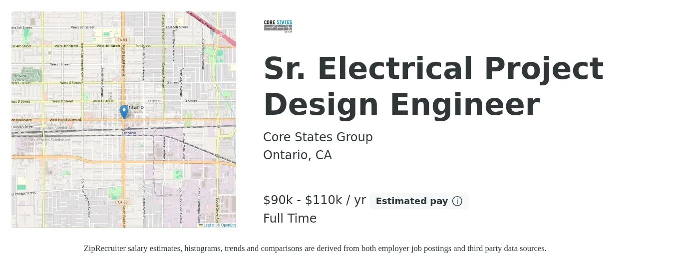Core States Group job posting for a Sr. Electrical Project Design Engineer in Ontario, CA with a salary of $90,000 to $110,000 Yearly with a map of Ontario location.
