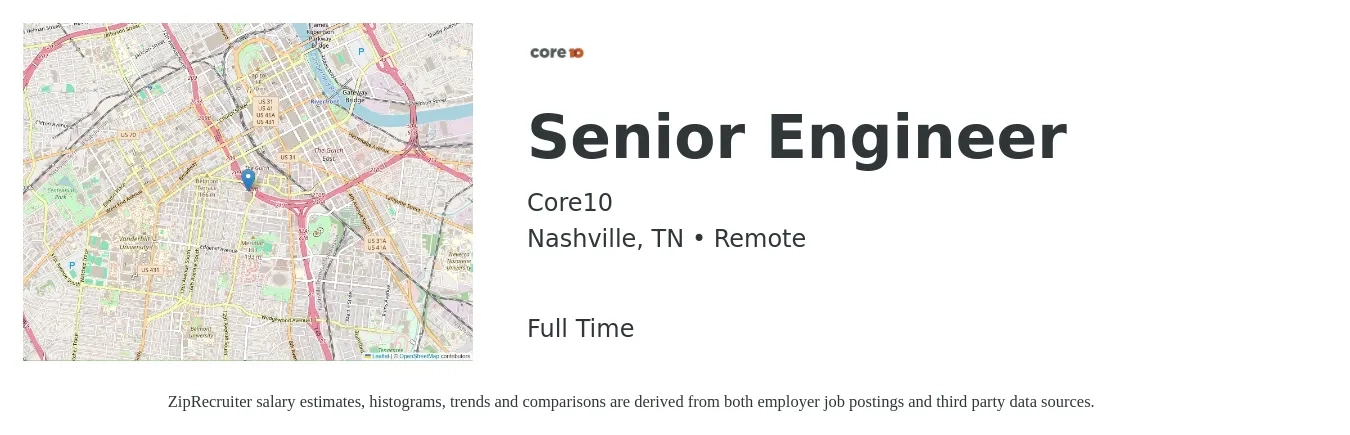 Core10 job posting for a Senior Engineer in Nashville, TN with a salary of $100,900 to $138,600 Yearly with a map of Nashville location.