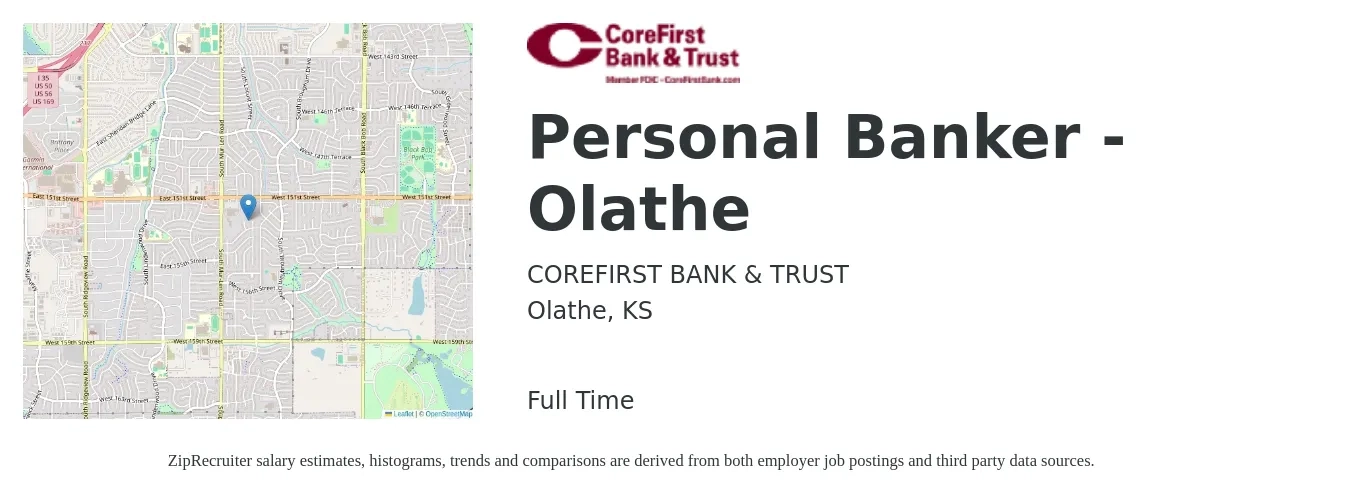 COREFIRST BANK & TRUST job posting for a Personal Banker - Olathe in Olathe, KS with a salary of $18 to $22 Hourly with a map of Olathe location.