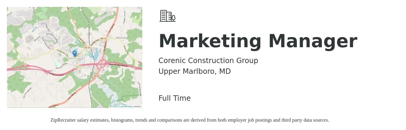 Corenic Construction Group job posting for a Marketing Manager in Upper Marlboro, MD with a salary of $59,500 to $97,200 Yearly with a map of Upper Marlboro location.