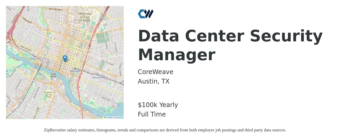 CoreWeave job posting for a Data Center Security Manager in Austin, TX with a salary of $100,000 Yearly with a map of Austin location.