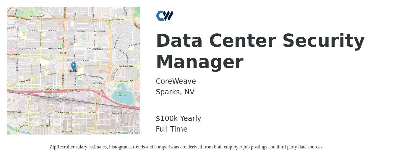 CoreWeave job posting for a Data Center Security Manager in Sparks, NV with a salary of $100,000 Yearly with a map of Sparks location.
