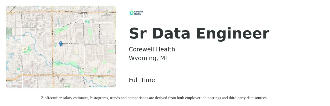 Corewell Health job posting for a Sr Data Engineer in Wyoming, MI with a salary of $105,300 to $126,400 Yearly with a map of Wyoming location.