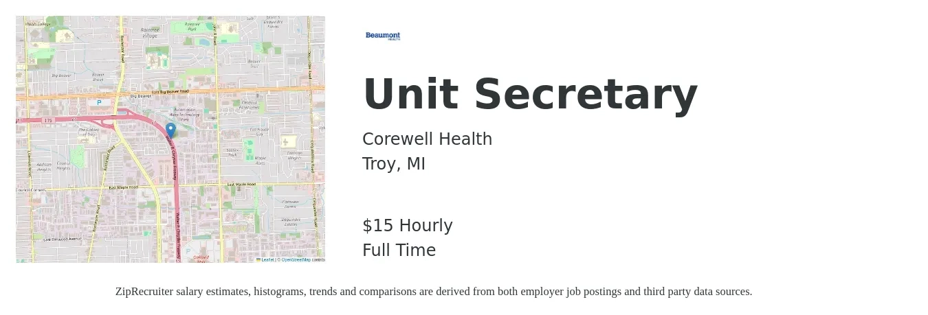 Corewell Health job posting for a Unit Secretary in Troy, MI with a salary of $40,300 to $49,300 Yearly with a map of Troy location.