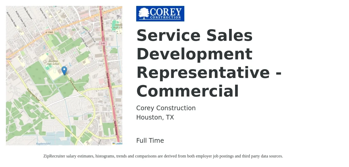 Corey Construction job posting for a Service Sales Development Representative - Commercial in Houston, TX with a salary of $40,100 to $58,300 Yearly and benefits including dental, medical, pto, retirement, and vision with a map of Houston location.