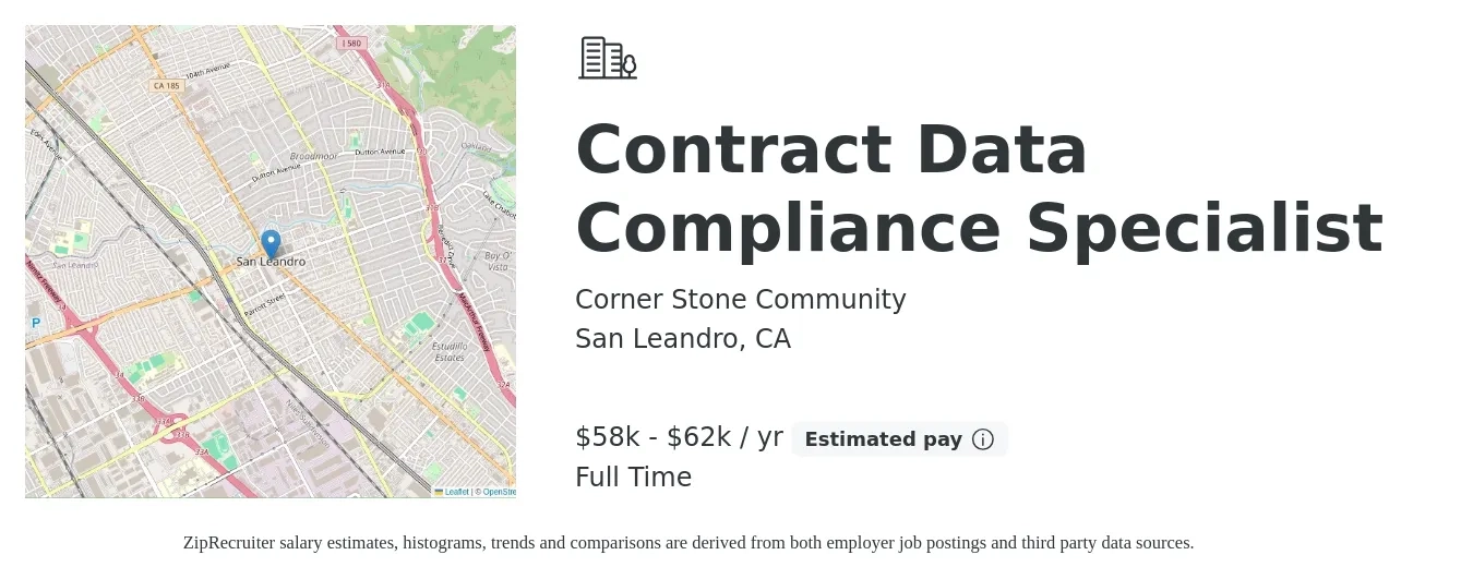 Corner Stone Community job posting for a Contract Data Compliance Specialist in San Leandro, CA with a salary of $58,000 to $62,000 Yearly with a map of San Leandro location.
