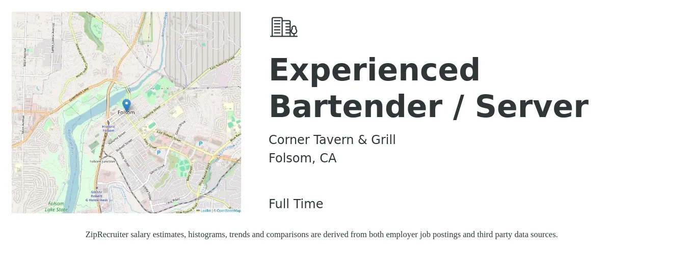 Corner Tavern & Grill job posting for a Experienced Bartender / Server in Folsom, CA with a salary of $11 to $20 Hourly with a map of Folsom location.