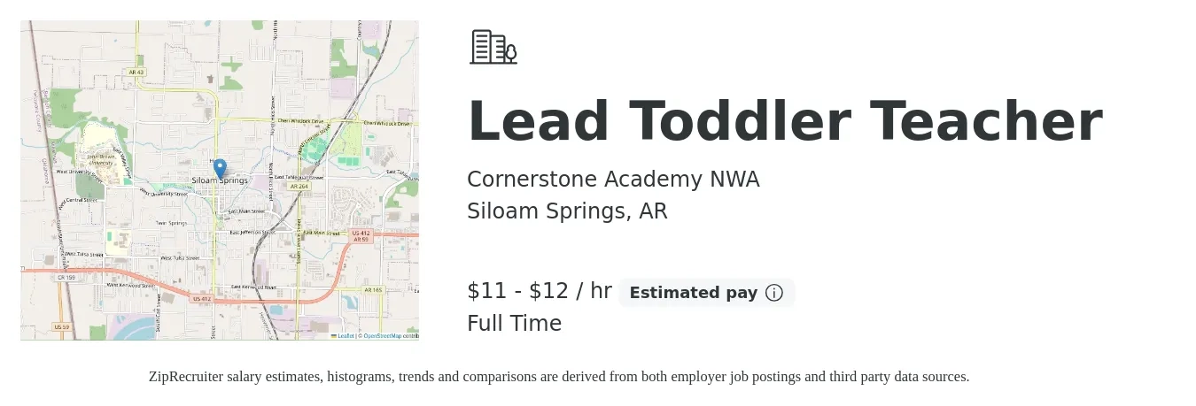 Cornerstone Academy NWA job posting for a Lead Toddler Teacher in Siloam Springs, AR with a salary of $12 to $13 Hourly with a map of Siloam Springs location.