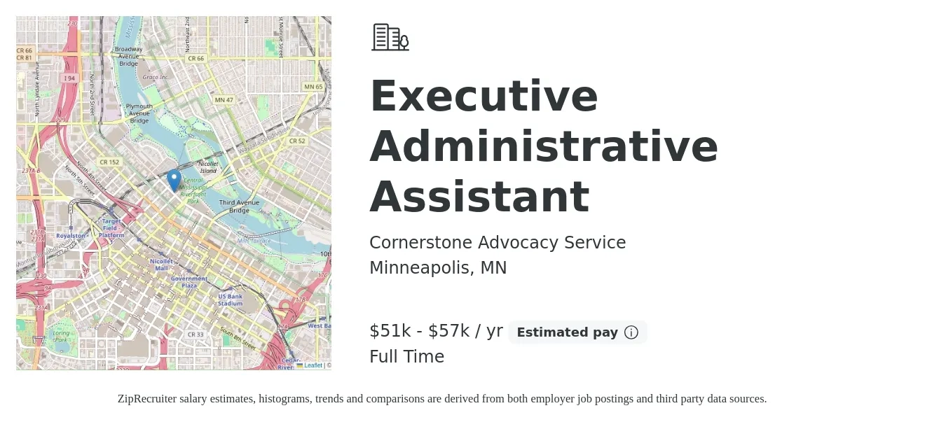 Cornerstone Advocacy Service job posting for a Executive Administrative Assistant in Minneapolis, MN with a salary of $51,000 to $57,000 Yearly with a map of Minneapolis location.