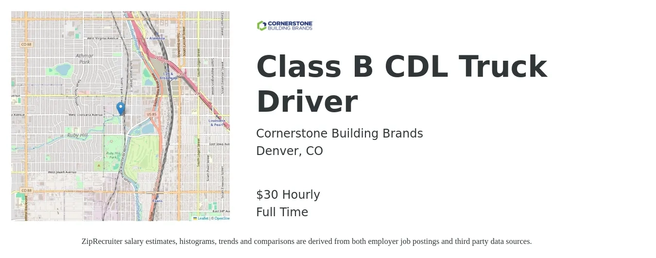Cornerstone Building Brands job posting for a Class B CDL Truck Driver in Denver, CO with a salary of $32 Hourly with a map of Denver location.