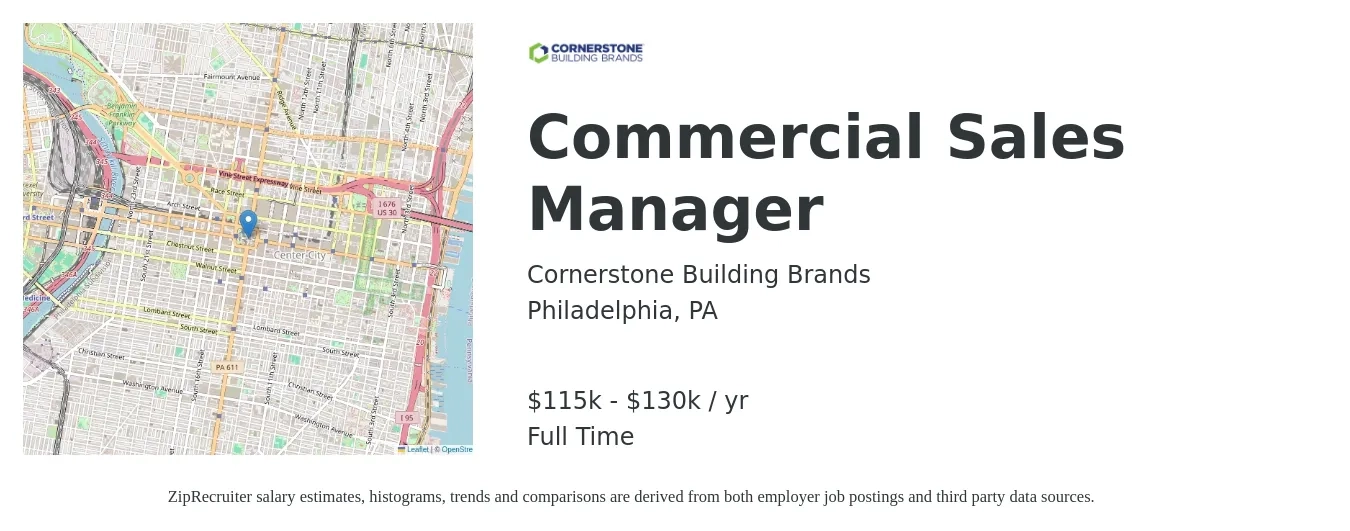 Cornerstone Building Brands job posting for a Commercial Sales Manager in Philadelphia, PA with a salary of $115,000 to $130,000 Yearly with a map of Philadelphia location.