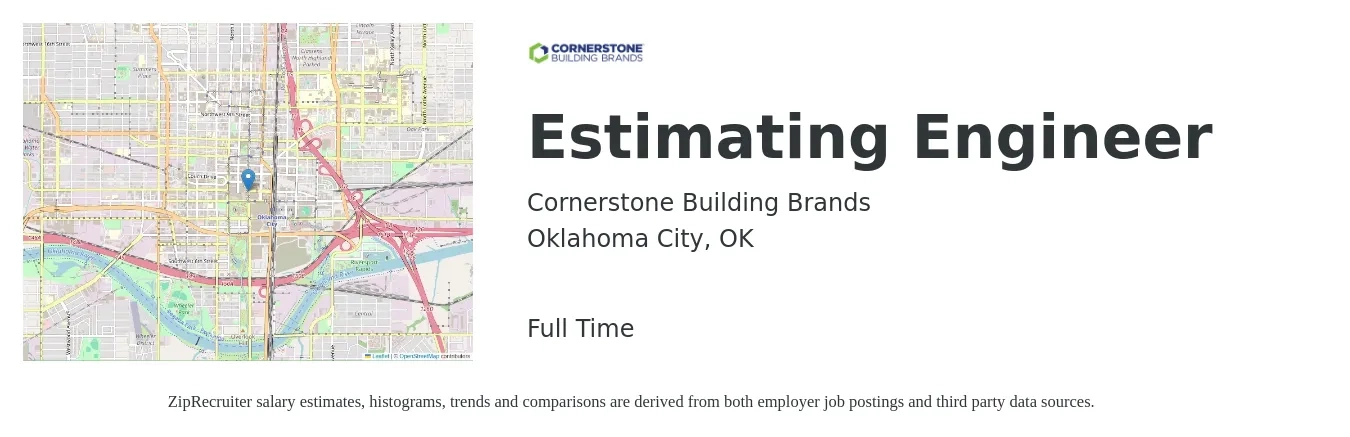 Cornerstone Building Brands job posting for a Estimating Engineer in Oklahoma City, OK with a salary of $62,700 to $79,900 Yearly with a map of Oklahoma City location.