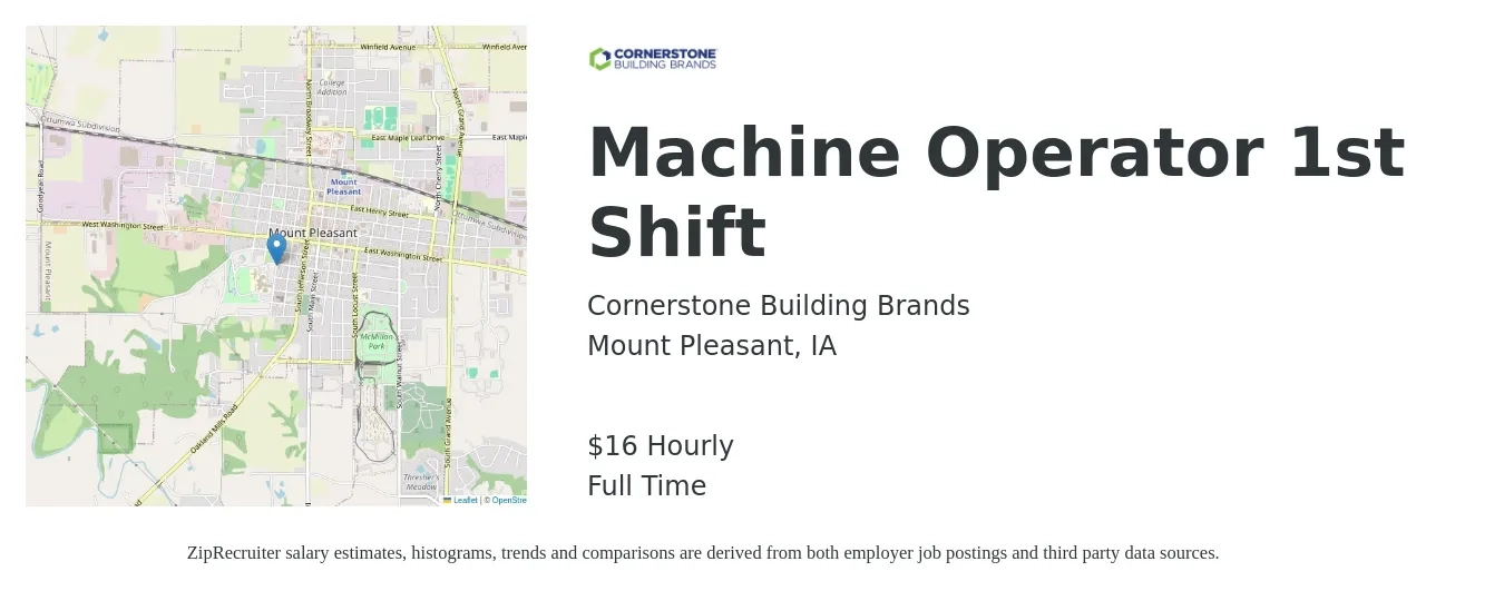 Cornerstone Building Brands job posting for a Machine Operator 1st Shift in Mount Pleasant, IA with a salary of $17 Hourly with a map of Mount Pleasant location.