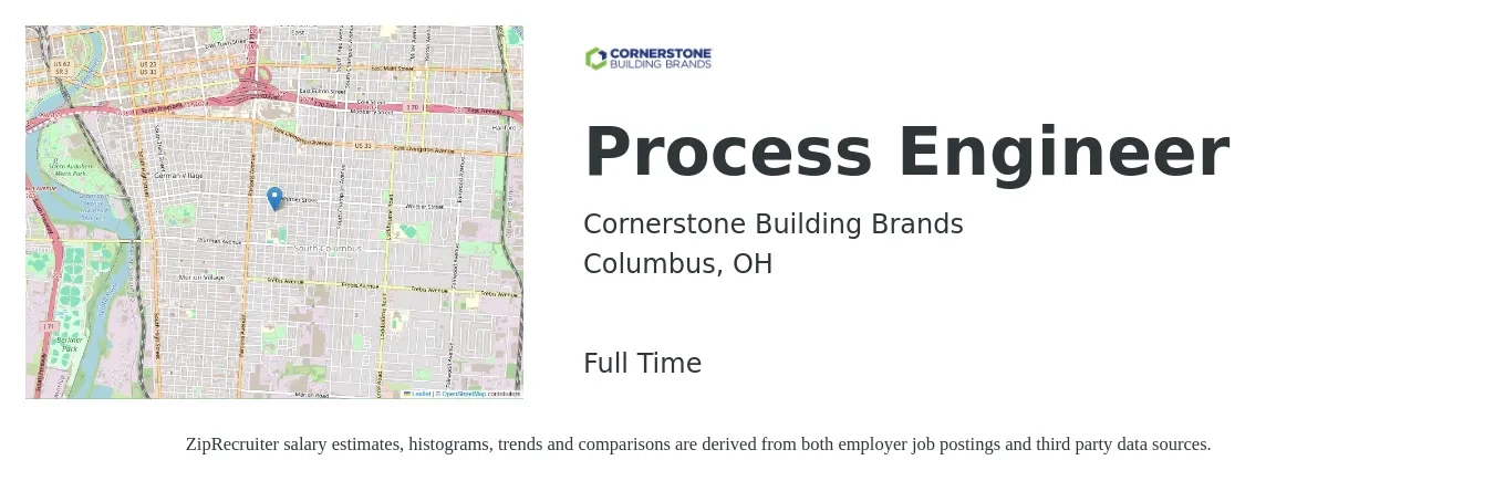 Cornerstone Building Brands job posting for a Process Engineer in Columbus, OH with a salary of $72,000 to $99,500 Yearly with a map of Columbus location.