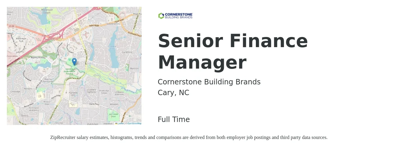 Cornerstone Building Brands job posting for a Senior Finance Manager in Cary, NC with a salary of $101,000 to $137,600 Yearly with a map of Cary location.