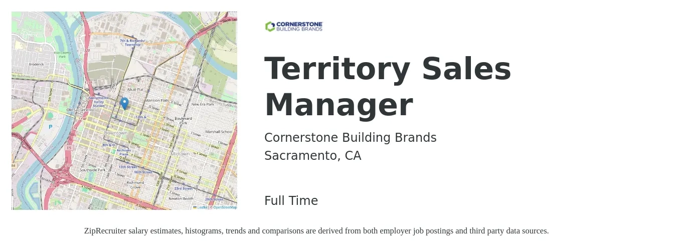 Cornerstone Building Brands job posting for a Territory Sales Manager in Sacramento, CA with a salary of $68,800 to $105,600 Yearly with a map of Sacramento location.