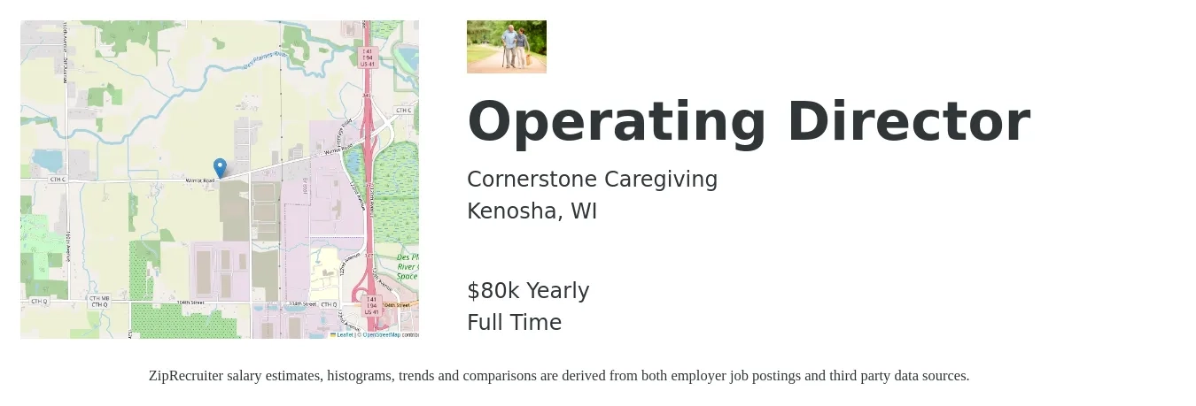 Cornerstone Caregiving job posting for a Operating Director in Kenosha, WI with a salary of $80,000 Yearly with a map of Kenosha location.