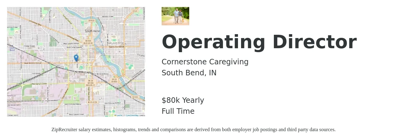 Cornerstone Caregiving job posting for a Operating Director in South Bend, IN with a salary of $80,000 Yearly with a map of South Bend location.