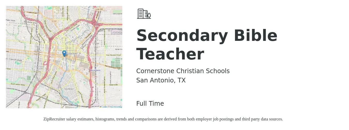 Cornerstone Christian Schools job posting for a Secondary Bible Teacher in San Antonio, TX with a salary of $41,600 to $53,700 Yearly with a map of San Antonio location.