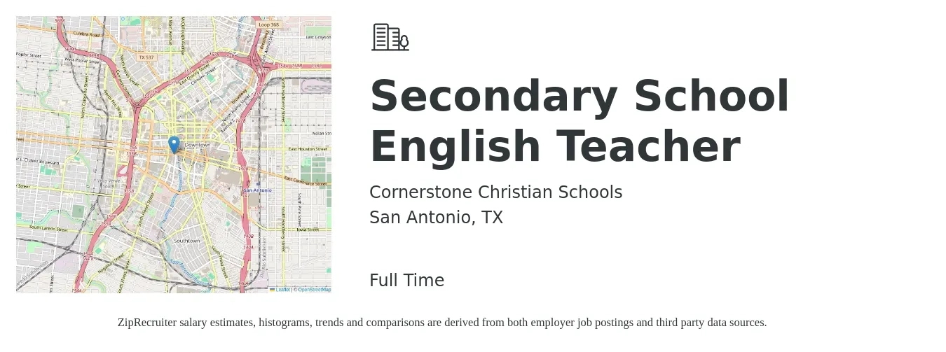 Cornerstone Christian Schools job posting for a Secondary School English Teacher in San Antonio, TX with a salary of $41,600 to $53,700 Yearly with a map of San Antonio location.