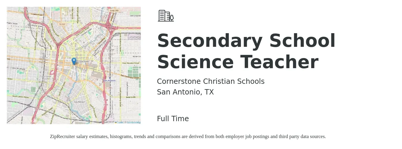 Cornerstone Christian Schools job posting for a Secondary School Science Teacher in San Antonio, TX with a salary of $41,600 to $53,700 Yearly with a map of San Antonio location.