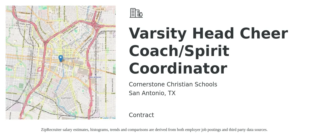 Cornerstone Christian Schools job posting for a Varsity Head Cheer Coach/Spirit Coordinator in San Antonio, TX with a salary of $34,800 to $59,700 Yearly with a map of San Antonio location.