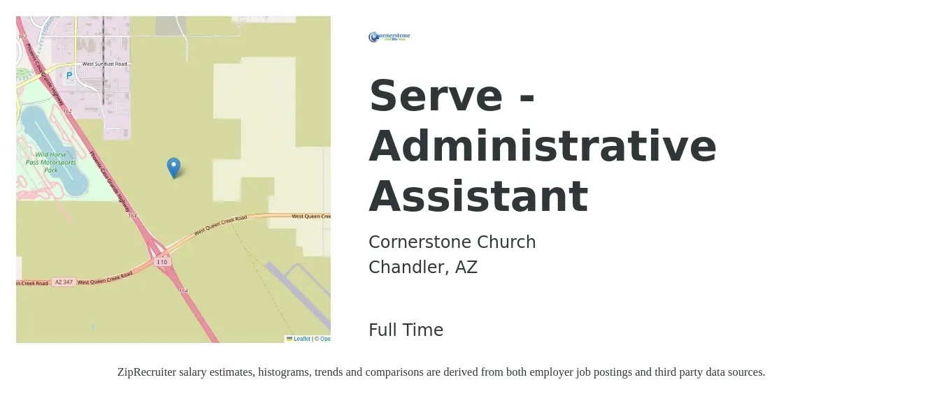 Cornerstone Church job posting for a Serve - Administrative Assistant in Chandler, AZ with a salary of $18 to $24 Hourly with a map of Chandler location.