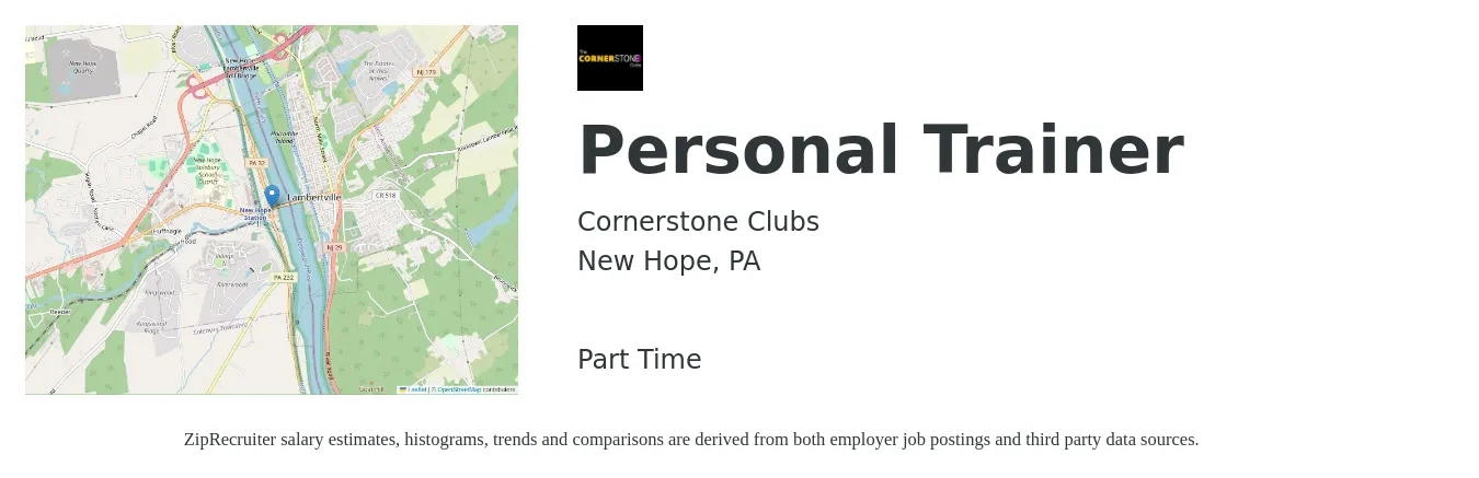Cornerstone Clubs job posting for a Personal Trainer in New Hope, PA with a salary of $20 to $32 Hourly with a map of New Hope location.