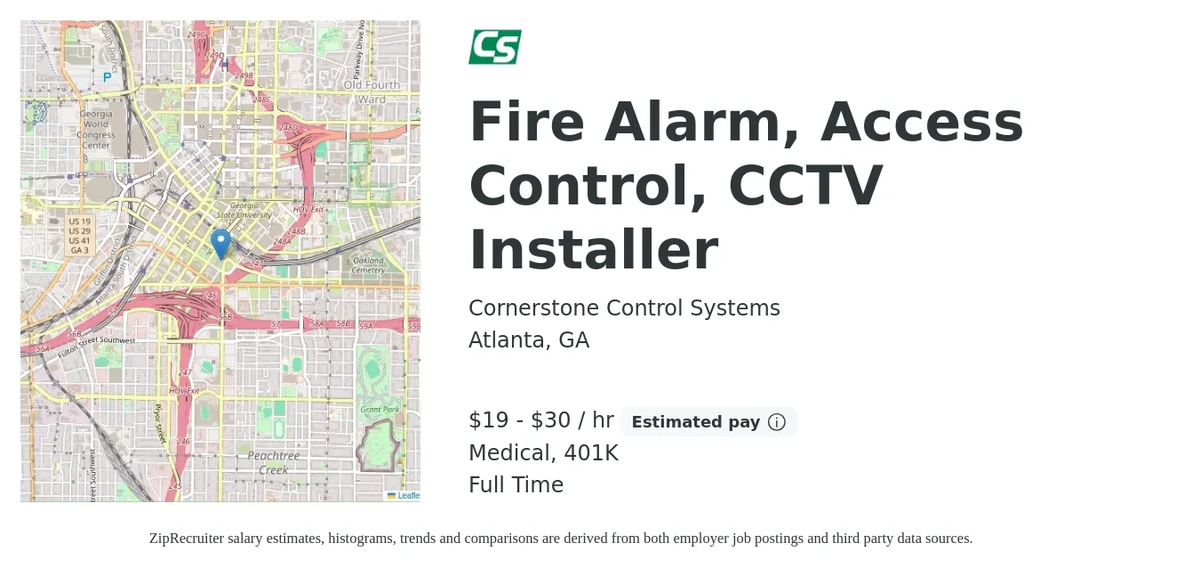 Cornerstone Control Systems job posting for a Fire Alarm, Access Control, CCTV Installer in Atlanta, GA with a salary of $20 to $32 Hourly and benefits including 401k, and medical with a map of Atlanta location.