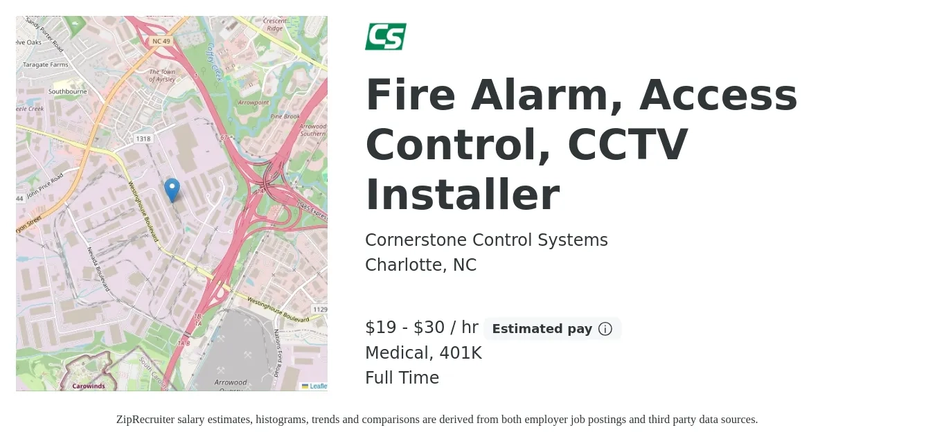 Cornerstone Control Systems job posting for a Fire Alarm, Access Control, CCTV Installer in Charlotte, NC with a salary of $20 to $32 Hourly and benefits including 401k, and medical with a map of Charlotte location.