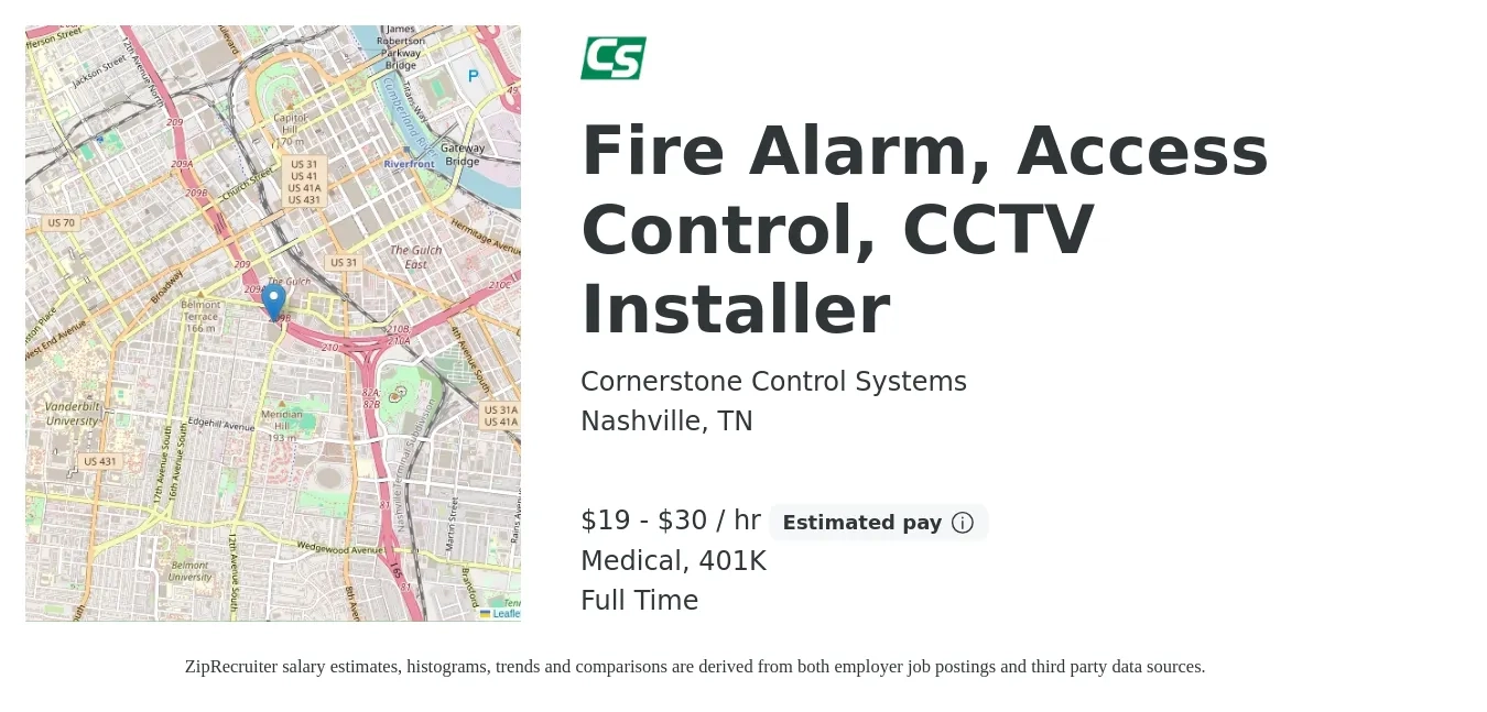 Cornerstone Control Systems job posting for a Fire Alarm, Access Control, CCTV Installer in Nashville, TN with a salary of $20 to $32 Hourly and benefits including 401k, and medical with a map of Nashville location.