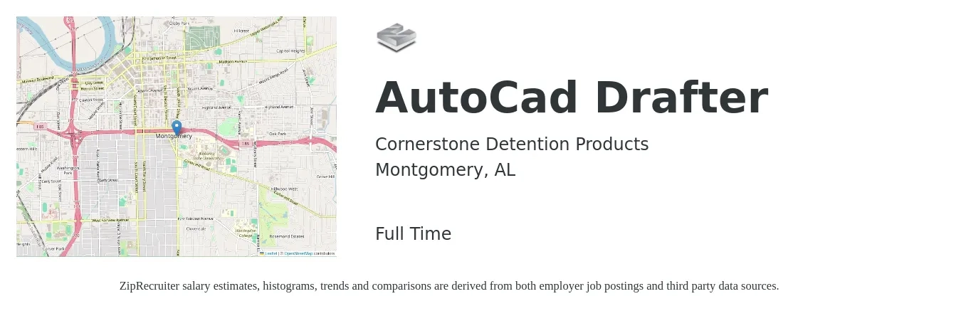 Cornerstone Detention Products job posting for a AutoCad Drafter in Montgomery, AL with a salary of $18 to $23 Hourly with a map of Montgomery location.