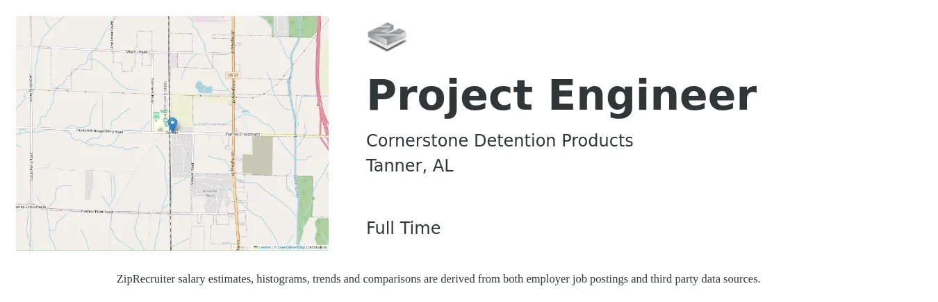 Cornerstone Detention Products job posting for a Project Engineer in Tanner, AL with a salary of $69,600 to $97,300 Yearly with a map of Tanner location.