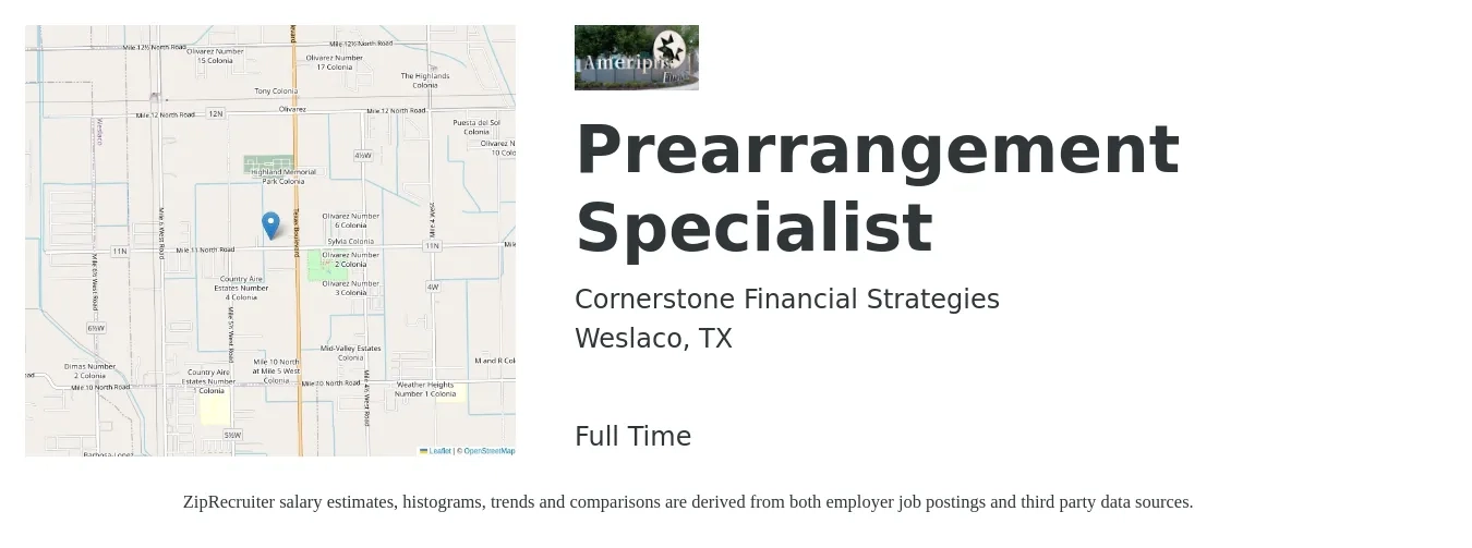Cornerstone Financial Strategies job posting for a Prearrangement Specialist in Weslaco, TX with a salary of $14 to $24 Hourly with a map of Weslaco location.