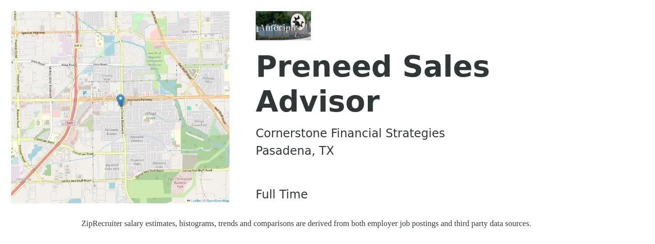 Cornerstone Financial Strategies job posting for a Preneed Sales Advisor in Pasadena, TX with a salary of $18 to $30 Hourly with a map of Pasadena location.